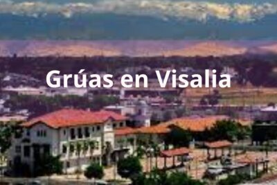Encuentra tu Grúa o Recas en Visalia 24 horas Cerca de Mi